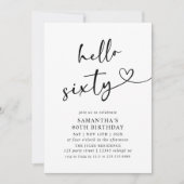 Invitation Modern Hello Sixty Black and White 60th Birthday  (Devant)