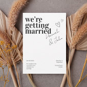 Invitation Modern Minimalist “We’re Getting Married”