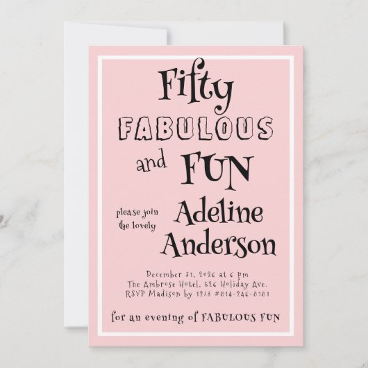 Invitation Moderne 50 ans et Fabuleuse Fête d'anniversaire ro (Devant)