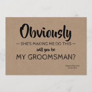 Invitation Moderne GROOMSMAN BEST MAN Funny Proposition