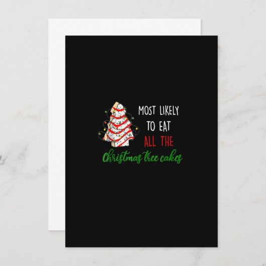 Invitation Most Likely To Eat All The Christmas Tree Cakes Fu (Devant / Derrière)