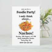 Invitation Nachos Food Je Ne Pense Qu'Aux Nachos (Debout devant)