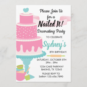 Invitation Nail It Cake Décoration Baking Anniversaire