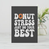 Invitation N'ayez Pas de Stress Faites de Votre Mieux Cadeau (Debout devant)