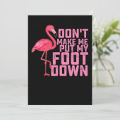 Invitation Ne me fais pas mettre mon pied dans le Flamant ros (Debout devant)