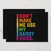 Invitation Ne me faites pas utiliser My Daddy Voice Funny Gay (Devant / Derrière)