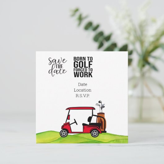 Invitation Né pour forcer le golf au travail (Debout devant)