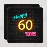 Invitation Neon 60th Birthday Signal brillant sur brique<br><div class="desc">Panneau de néon brillant sur arrière - plan en brique foncée pour 60e anniversaire</div>