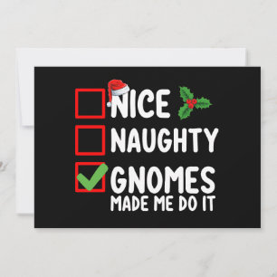 Invitation Nice Naughty Gnomes M'A Fait Faire La Liste De Noë