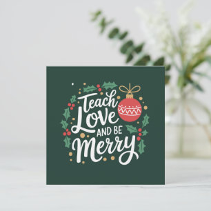 Invitation Noël Enseigner L'Amour Et Soyez Joyeux Noël Profes