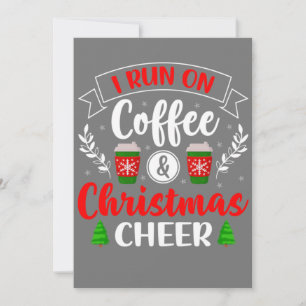 Invitation Noël pour Hommes Femmes Je cours sur le café et le