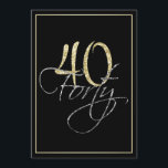 Invitation Noir argenté formel et quarantième fête<br><div class="desc">Noir argenté formel et quarantième invitation de fête d'anniversaire d'or. Ces invitations formelles et élégantes ont le nombre "40" dans le titre de scintillement et le mot "quarante" d'or recouvrant en manuscrit argenté cursif, tous les deux sur un arrière - plan noir futé avec une frontière élégante de gradient d'or....</div>