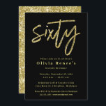 Invitation Noir et or 60e anniversaire Modèle d'invitation<br><div class="desc">Rose Gold 60th Birthday Invitation avec accents de Parties scintillant Couleur Arrière - plan et couleurs de texte peuvent être modifiées! *Veuillez noter que la parties scintillant est un effet imprimé et non des pièces de parties scintillant physique. Veuillez me contacter pour toute question !</div>