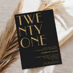 Invitation Noir moderne minimaliste d'or Chic 21e anniversair<br><div class="desc">Invitation moderne 21ème anniversaire avec élégante typographie chic et design minimaliste en or noir.</div>