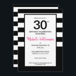 Invitation Noir, Rose, Bandes blanches, fête du 30e anniversa<br><div class="desc">Fêtez son 30e anniversaire avec cette invitation chic à rayures blanches et noires. Le rose peut être changé mais le rose tendance est assez génial. Customisez chaque champ avec les détails de la fête.</div>