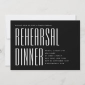 INVITATION NOIR SIMPLE MODERNE BOLD MARIAGE REHEARSAL DINNER (Devant)