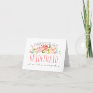Invitation Not a Question, Bridesmaid Rose Garden