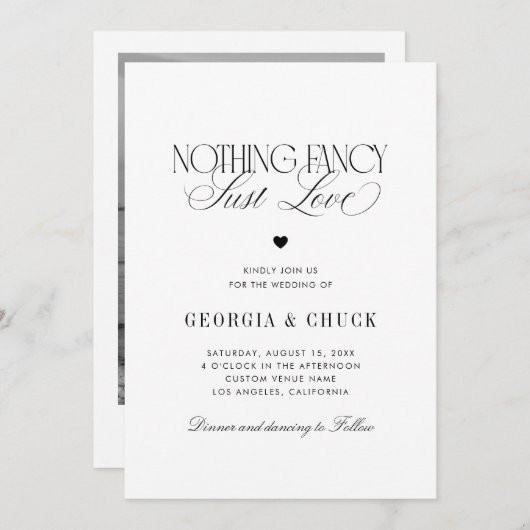Invitation Nothing Fancy Just Love Luxe Script Photo Wedding (Devant / Derrière)
