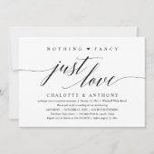 Invitation Nothing Fancy, Just Love, Modern Classy Reception (Devant)