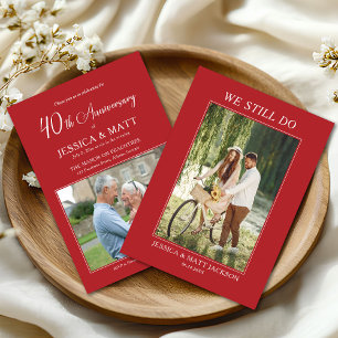 Invitation Nous faisons toujours 40e anniversaire de mariage