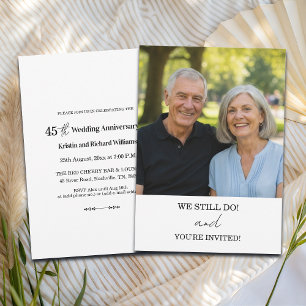 Invitation Nous faisons toujours 45e anniversaire de mariage