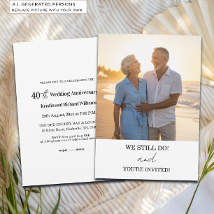 Invitation Nous faisons toujours Photo de 40e anniversaire de