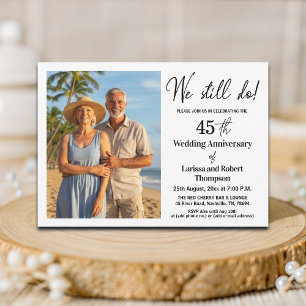 Invitation Nous faisons toujours Photo pour 45e anniversaire