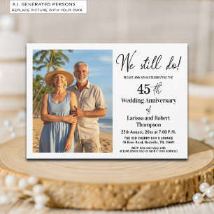 Invitation Nous faisons toujours Photo pour 45e anniversaire