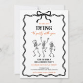 Invitation Nous Meurons Tout Simplement Fête d'Halloween (Devant)
