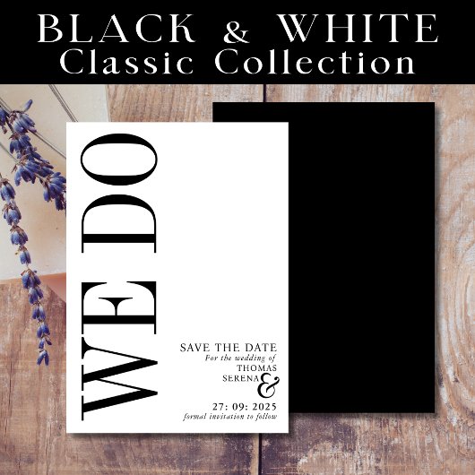 Invitation Nous Sauvegardons La Date Black & White Bold Typog
