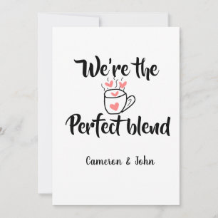 Invitation Nous sommes le mélange parfait de l'amour de café