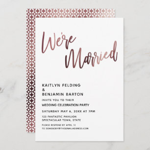 Invitation Nous sommes mariés Rose Gold Wedding Réception