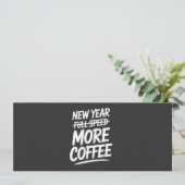 Invitation Nouvelle Année Drôle Plus de Café Résolution Sarca (Debout devant)