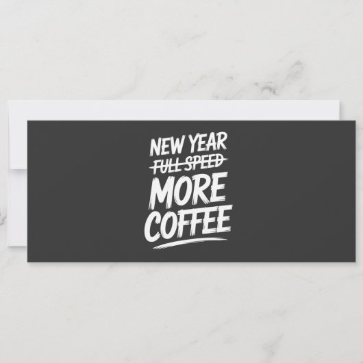 Invitation Nouvelle Année Drôle Plus de Café Résolution Sarca (Devant)