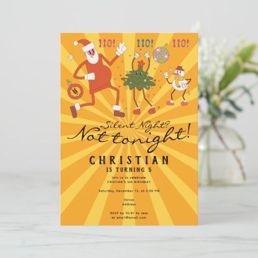 Invitation Nuit silencieuse ? Pas ce soir Noël fête d'anniver (Debout devant)