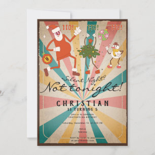 Invitation Nuit silencieuse pas ce soir Noël Super Anniversai