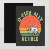 Invitation O-Fish-Ally à la retraite drôle retraite pêche pap (Devant / Derrière)