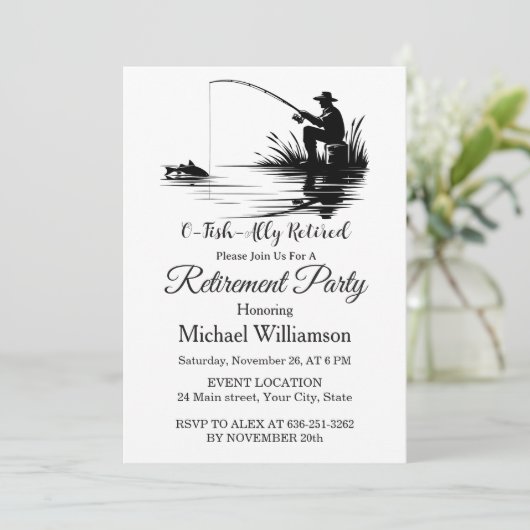 Invitation O-Fish-Ally Retired Fishing Retirement Party (Debout devant)