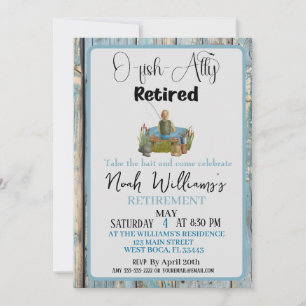 Invitation O-Fish-ally Retraité Funny Fisherman Retraite