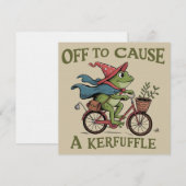 Invitation Off to Cause a Kerfuffle Frog Sarcastic Funny Meme (Devant / Derrière)