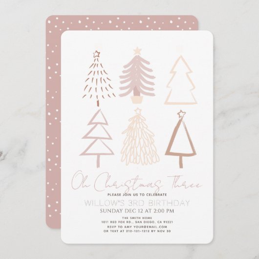 Invitation Oh Christmas Three Boho Pink Trees 3rd Birthday (Devant / Derrière)