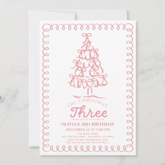 Invitation Oh Christmas Three Pink Bow Tree 3rd Birthday (Devant)