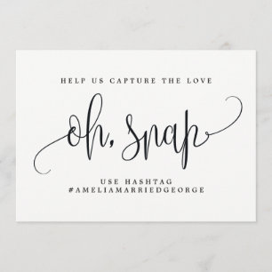 Invitation Oh Snap Instagram Sign - Jolie Calligraphie