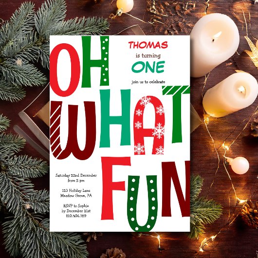 Invitation Oh what fun first birthday