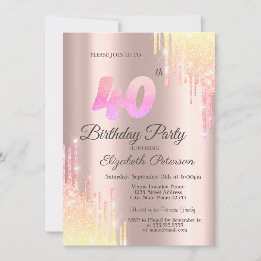 Invitation Ombre Parties scintillant Drips Rose Gold 40th Bir (Devant)