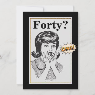 Invitation OMG 40e fête d'anniversaire Fantastique femmes Ann