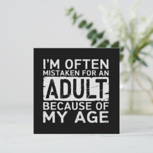 Invitation On me prend souvent pour un adulte à cause de mon 