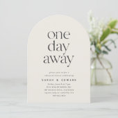 Invitation One Day Away Minimalist Arched Rehearsal Dinner (Debout devant)