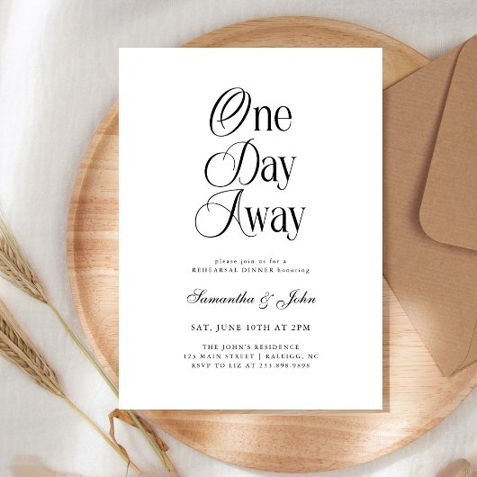 Invitation One Day Away Modern Chic Wedding Rehearsal Dinner