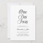 Invitation One Day Away Modern Chic Wedding Rehearsal Dinner (Devant)
